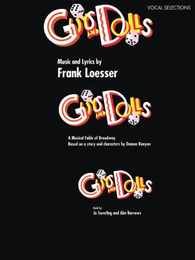 Loesser – Guys and Dolls (1992 Revival) – Vocal Selections